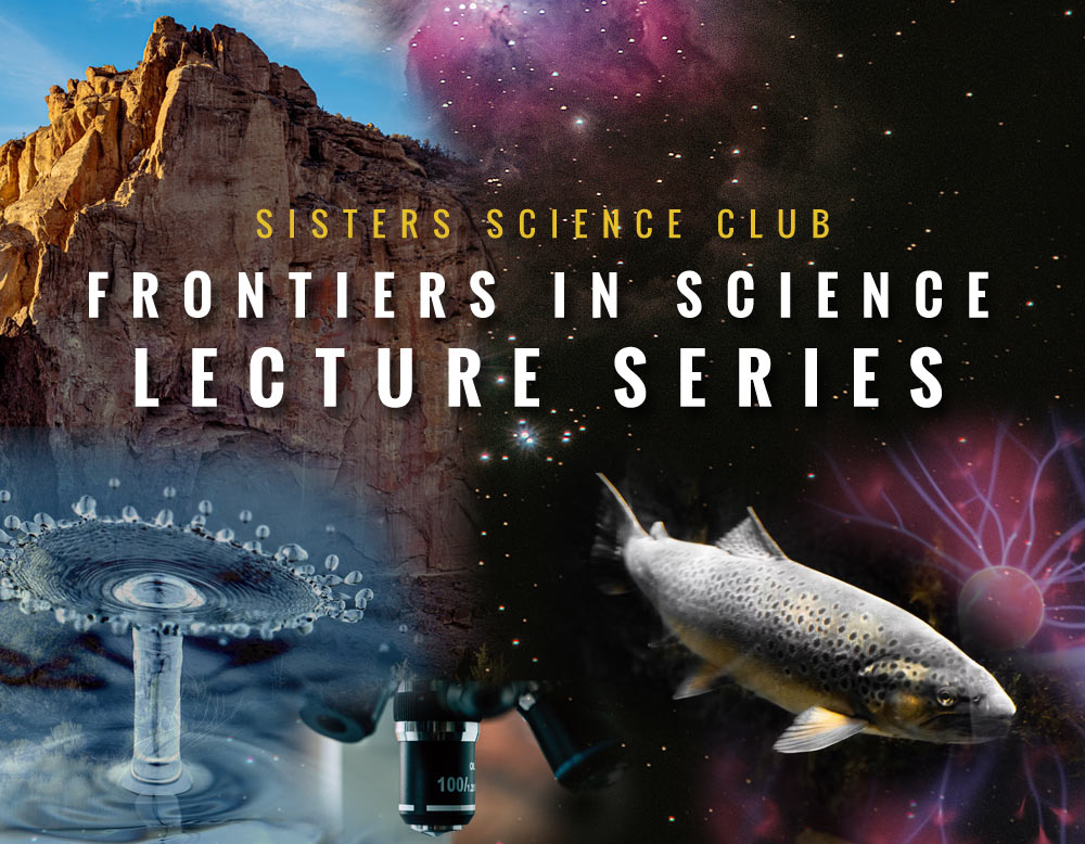 Science Frontier The “Frontiers in Science” Lecture Series Nurtures the Growing Sisters ...